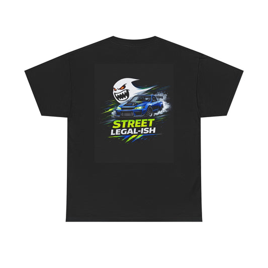 Street Legal-ish T-Shirt