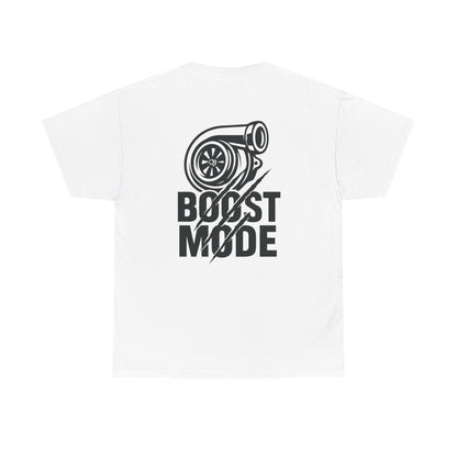Boost Mode T-Shirt
