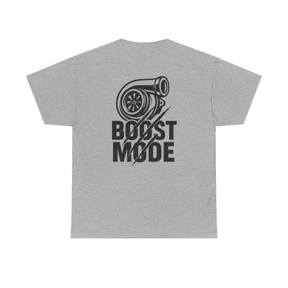 Boost Mode T-Shirt