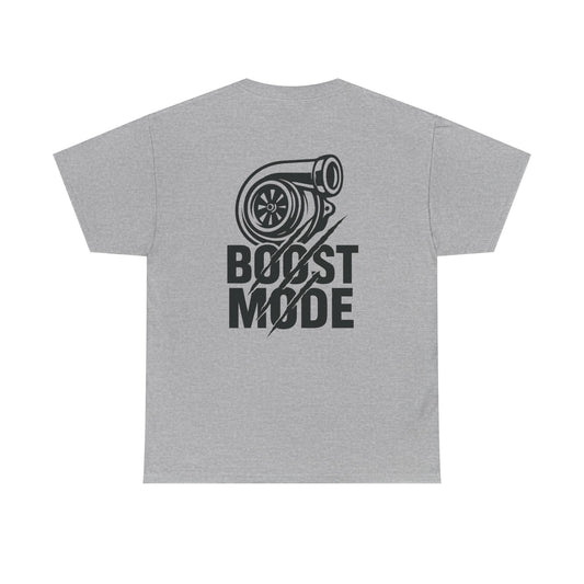 Boost Mode T-Shirt